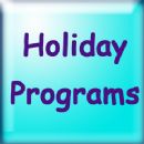 Holiday programs